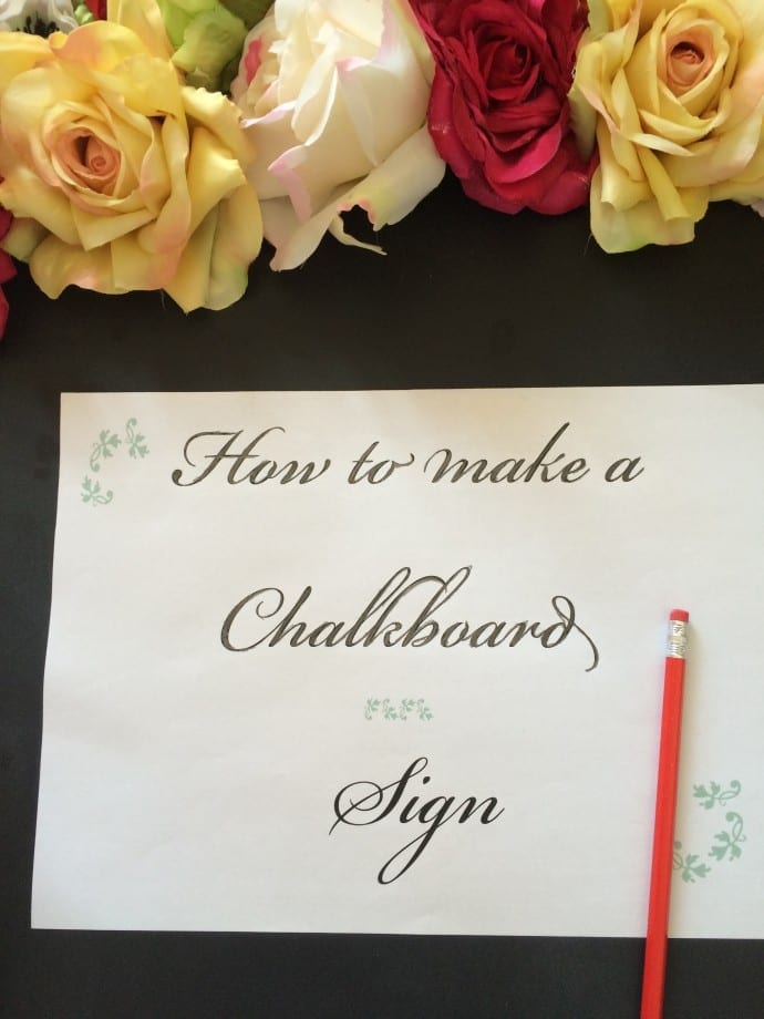 How To Make a Chalkboard Sign