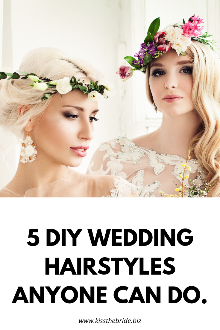 5 DIY Wedding Hairstyles anyone can do ~ KISS THE BRIDE MAGAZINE